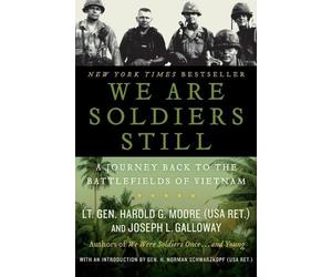 Joseph L. Galloway Harold G. Moore We Are Soldiers Still (Tascabile)