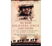 Joseph L. Galloway Harold G Moore We Were Soldiers Once...And Young (Tascabile)