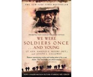 Joseph L. Galloway Harold G Moore We Were Soldiers Once...And Young (Tascabile)