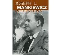 Joseph L. Mankiewicz: Interviews - Dauth Brian