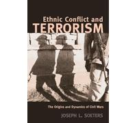 Joseph L. Soeters Ethnic Conflict and Terrorism (Copertina rigida)