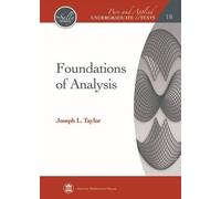 Joseph L. Taylor Foundations of Analysis (Copertina rigida)