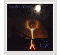 Joseph L. Young - Face The Wind