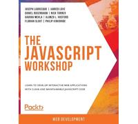 Joseph Labrecque Jahred Love Daniel Rosenbaum Nick T The JavaScript (Tascabile)