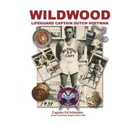 Joseph LaRosa Ed Sc WILDWOOD, Lifeguard Captain Dutch Hoffman (Soft (Tascabile)