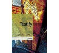 Joseph Lease Testify (Tascabile)