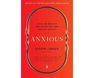 Joseph LeDoux Anxious (Tascabile)