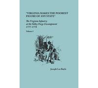 Joseph Lee Boyle "Virginia makes the poorest figure of any State" (Tascabile)