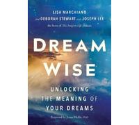 Joseph Lee Deborah Stewart Lisa Marchiano, Lcsw Nc Dream Wise (Copertina rigida)
