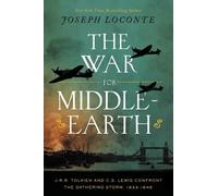 Joseph Loconte The War for Middle-earth (Copertina rigida)