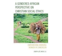 Joseph Loïc Mbe A Gendered African Perspective on Christian S (Copertina rigida)