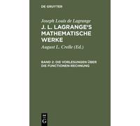 Joseph Louis De J. L. Lagrange's mathematische Werke, Band 2, (Copertina rigida)