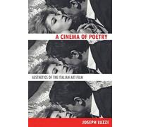 Joseph Luzzi A Cinema of Poetry (Copertina rigida)