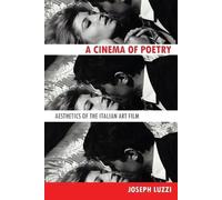 Joseph Luzzi A Cinema of Poetry (Tascabile)