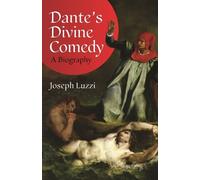 Joseph Luzzi Dante's Divine Comedy (Copertina rigida)