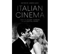 Joseph Luzzi Italian Cinema from the Silent Screen to the Digital Im (Tascabile)