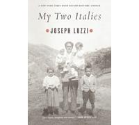 Joseph Luzzi My Two Italies (Tascabile)