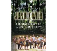 Joseph M Coe Jungle Wild (Tascabile)