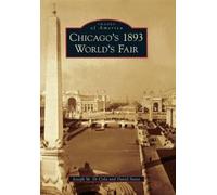 Joseph M. Di Cola David Stone Chicago's 1893 World's Fair (Tascabile)