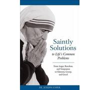 Joseph M. Esper Saintly Solutions to Life's Common Problems (Tascabile)