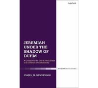 Joseph M. Henderson Jeremiah Under the Shadow of Duhm (Copertina rigida)