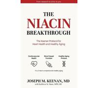 Joseph M Keenan Kathleen M Dunn The Niacin Breakthrough (Tascabile)