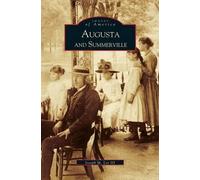 Joseph M Lee Augusta and Summerville (Copertina rigida)