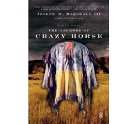 Joseph M. Marshall The Journey of Crazy Horse (Tascabile)