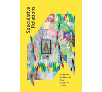 Joseph M. Pierce Speculative Relations (Copertina rigida)