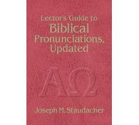 Joseph M. Staudacher Joseph M. St Lector's Guide to Biblical Pronun (Tascabile)