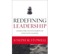 Joseph M. Stowell Redefining Leadership (Tascabile)