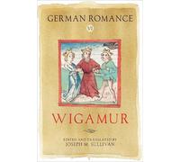 Joseph M Sullivan German Romance VI: Wigamur (Copertina rigida)