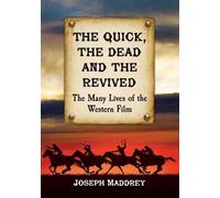 Joseph Maddrey The Quick, the Dead and the Revived (Tascabile)