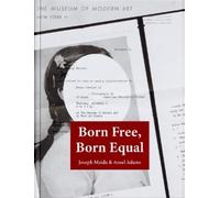 Joseph Maida Ansel Easton Adams Born Free, Born Equal (Copertina rigida)