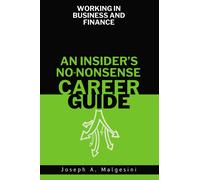Joseph Malgesini Working in Business and Finance (Tascabile)