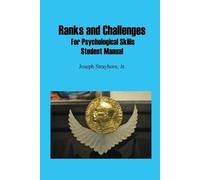 Joseph Mallory Strayhor Ranks and Challenges for Psychological Skill (Tascabile)