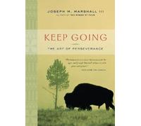 Joseph Marshall Keep Going (Tascabile)
