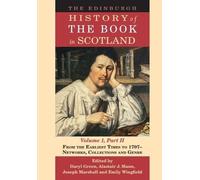 Joseph Marshall The Edinburgh History of the Book in Scotland (Copertina rigida)