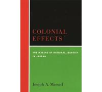 Joseph Massad Colonial Effects (Tascabile)