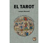 Joseph Maxwell El Tarot (Tascabile)