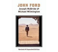 Joseph McBride Michael Wilmington John Ford (Tascabile) Screen Classics