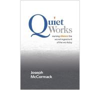 Joseph McCormack Quiet Works (Copertina rigida)