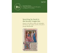 Joseph McDonald Searching for Sarah in the Second Temple Era (Tascabile)