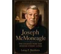 Joseph McMoneagle: The Soldier Who Saw Behind Enemy Lines