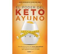 Joseph Mercola El poder del ketoayuno / Ketofast Rejuvenate (Tascabile)