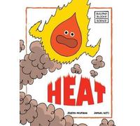 Joseph Midthun Heat (Tascabile) Building Blocks of Physical Science/Soft Cover