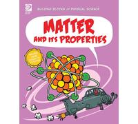 Joseph Midthun Matter and Its Propertes (Tascabile)