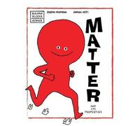 Joseph Midthun Matter and Its Properties (Tascabile)