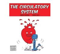 Joseph Midthun The Circulatory System (Copertina rigida)