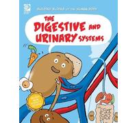 Joseph Midthun The Digestive and Urinary Systems (Tascabile)